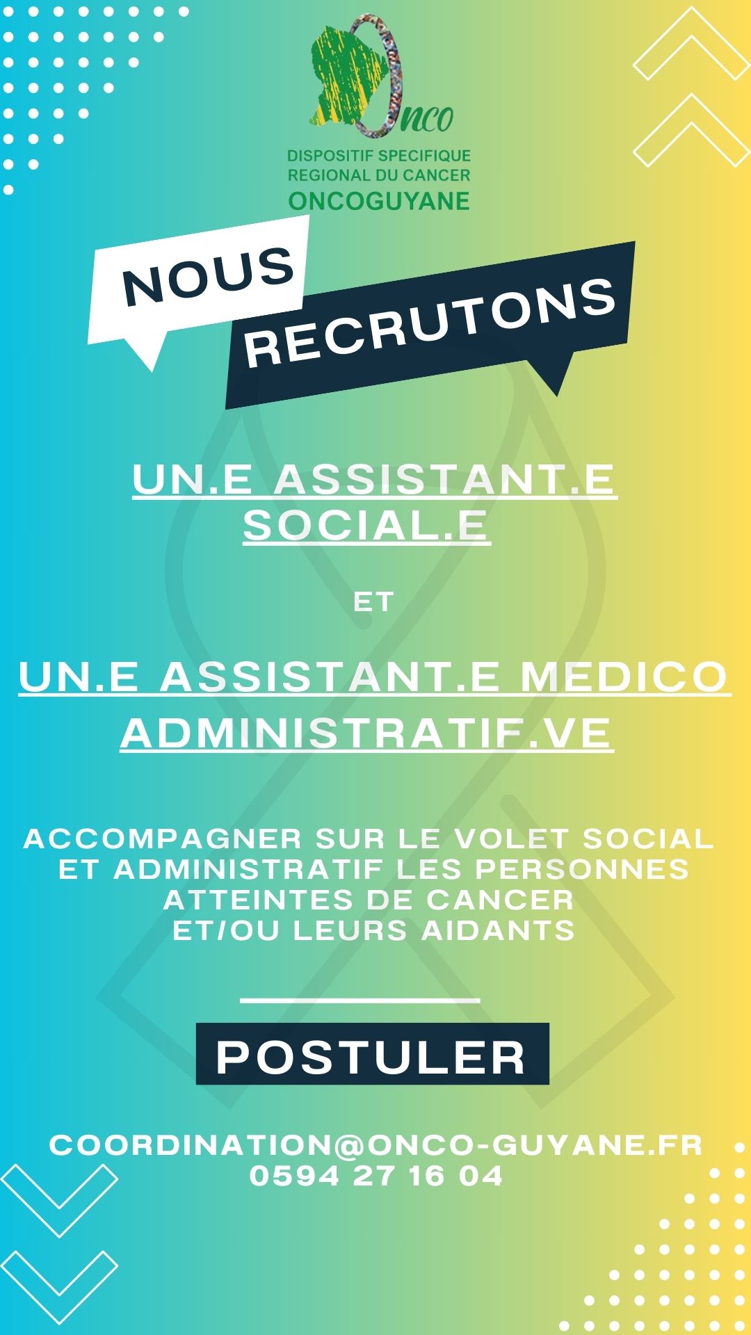 Le DSRC ONCOGUYANE  recrute : 
Un.e assistant.e social.e
Un.e assistant.e médico-administratif.ve

Fiches de postes ci-dessous.

Pour plus d'informations ou postuler contactez : 
coordination@onco-guyane.fr
0594 27 16 04  